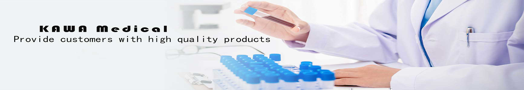 WELCOME TO WEIFANG KAWA MEDICAL WELCOME TO WEIFANG KAWA MEDICAL